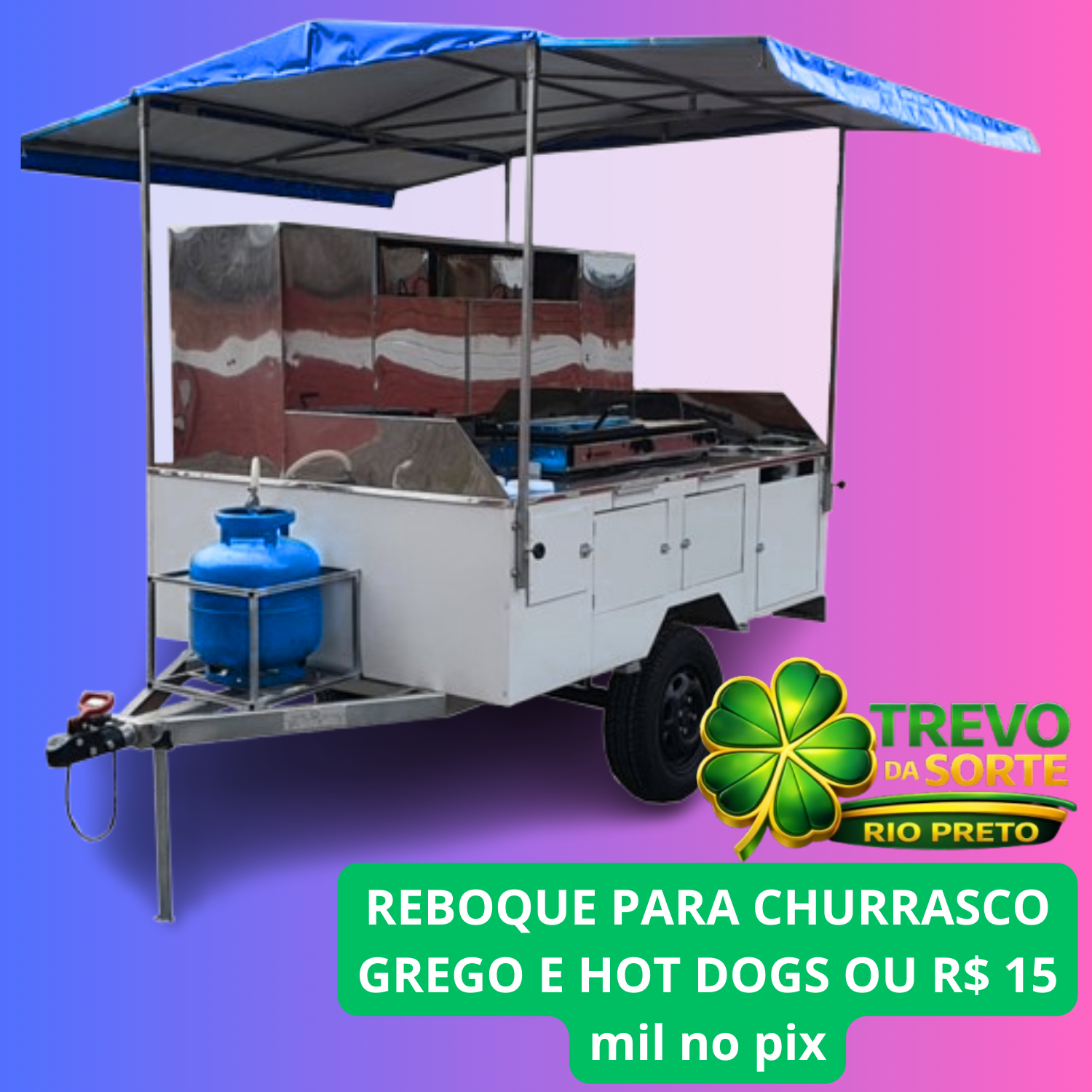 REBOQUE PARA A VENDA DE CHURRASCO GREGO E HOT DOGS  OU R$ 15.000 NO PIX!!!